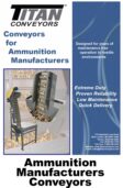 ammunition manufacturers conveyors